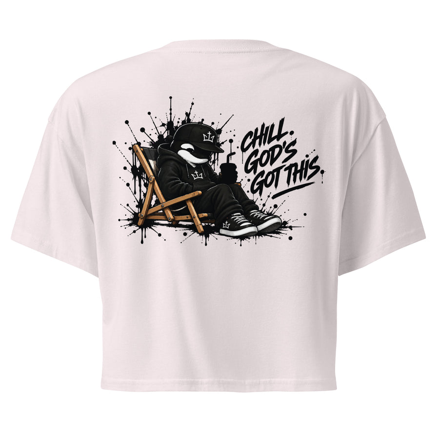 “Chill. God’s Got This.” Women’s Crop Top DE NIGRO®